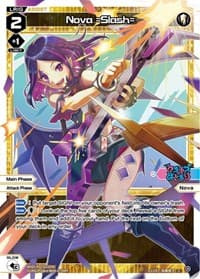 Nova =Slash= - Glowing Diva - WIXOSS card