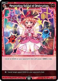 Resonating Sound of Destruction - Glowing Diva - WIXOSS card