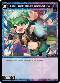 Tick - Tock, Azure Doomed Evil - Glowing Diva - WIXOSS card