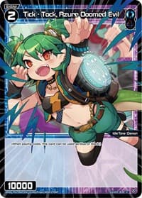 Tick - Tock, Azure Doomed Evil (Parallel Foil) - Glowing Diva - WIXOSS card