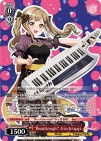 "Breakthrough!" Arisa Ichigaya (OFR) - Poppin’Party x Roselia - Weiss Schwarz card