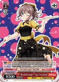 "Breakthrough!" Saya Yamabuki - Poppin’Party x Roselia - Weiss Schwarz card