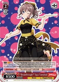 "Breakthrough!" Saya Yamabuki (Parallel Foil) - Poppin’Party x Roselia - Weiss Schwarz card
