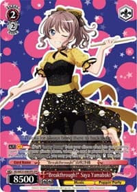 "Breakthrough!" Saya Yamabuki (OFR) - Poppin’Party x Roselia - Weiss Schwarz card