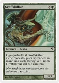 Groffskithur (Italian) - "Groffskithur" (K55) - Magic Encyclopedia 2005 (Salvat/Hachette) - Magic: The Gathering card