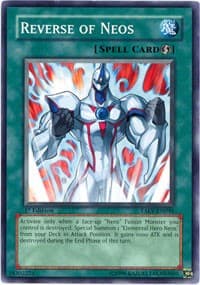 Reverse of Neos - Tactical Evolution - YuGiOh card