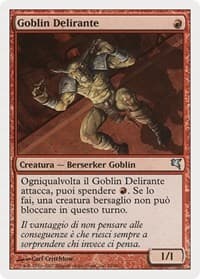 Frenzied Goblin (Italian) - "Goblin Delirante" - Magic Encyclopedia 2005 (Salvat/Hachette) - Magic: The Gathering card