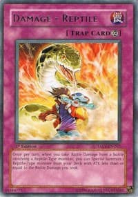 Damage = Reptile - Tactical Evolution - YuGiOh card