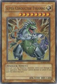Super Conductor Tyranno - Structure Deck: Dinosaur's Rage - YuGiOh card