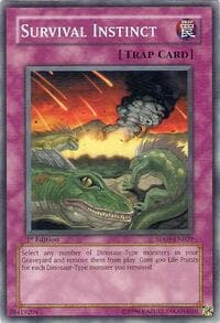 Survival Instinct - Structure Deck: Dinosaur's Rage - YuGiOh card