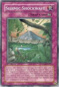 Seismic Shockwave - Structure Deck: Dinosaur's Rage - YuGiOh card