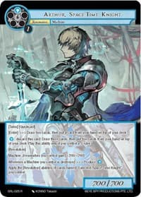 Arthur, Space-Time Knight - Game of Gods: Reloaded - Force of Will card
