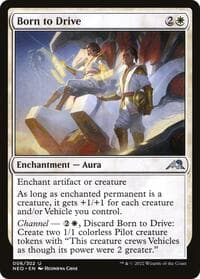 Born to Drive - Kamigawa: Neon Dynasty - Magic: The Gathering card