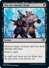 You Are Already Dead - Kamigawa: Neon Dynasty - Magic: The Gathering card