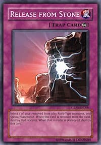 Release from Stone - Gladiator's Assault - YuGiOh card