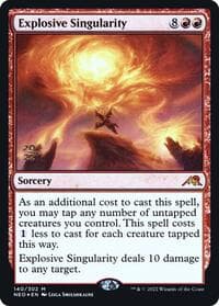 Explosive Singularity - Prerelease Cards - Magic: The Gathering card