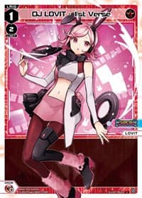 DJ LOVIT - 1st Verse - Changing Diva - WIXOSS card