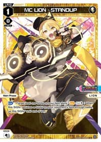 MC LION - STANDUP - Changing Diva - WIXOSS card