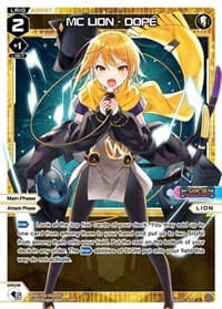 MC LION - DOPE - Changing Diva - WIXOSS card