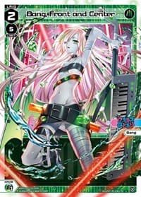 Bang, Front and Center - Changing Diva - WIXOSS card
