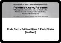 Code Card - Brilliant Stars 3 Pack Blister [Leafeon] - SWSH09: Brilliant Stars - Pokemon card