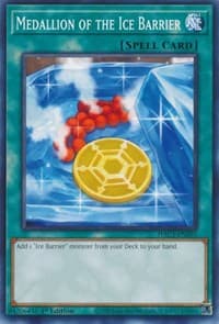 Medallion of the Ice Barrier - Hidden Arsenal: Chapter 1 - YuGiOh card