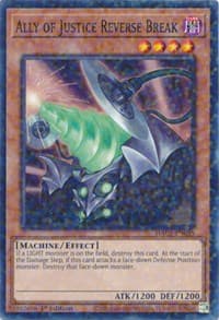 Ally of Justice Reverse Break (Duel Terminal) - Hidden Arsenal: Chapter 1 - YuGiOh card
