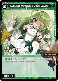 Cicuta Virosa Type: Zwei - Changing Diva - WIXOSS card