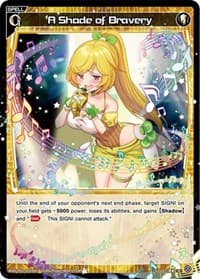 A Shade of Bravery - Changing Diva - WIXOSS card