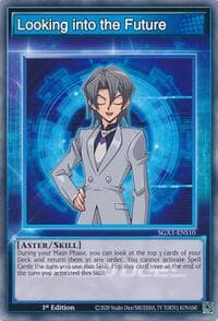 Looking into the Future - Speed Duel GX: Duel Academy Box - YuGiOh card