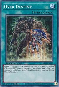 Over Destiny - Speed Duel GX: Duel Academy Box - YuGiOh card