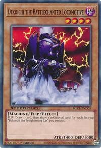 Dekoichi the Battlechanted Locomotive - Speed Duel GX: Duel Academy Box - YuGiOh card