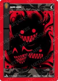 Dark Aura - Wilderness: First Edition Release Event Deck - MetaZoo card