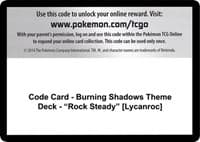 Code Card - Burning Shadows Theme Deck - "Rock Steady" [Lycanroc] - SM - Burning Shadows - Pokemon card