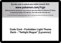 Code Card - Forbidden Light Theme Deck - "Twilight Rogue" [Lycanroc] - SM - Forbidden Light - Pokemon card