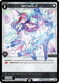 Servant # - Changing Diva - WIXOSS card