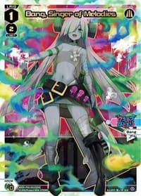 Bang, Singer of Melodies (SCR) - Changing Diva - WIXOSS card
