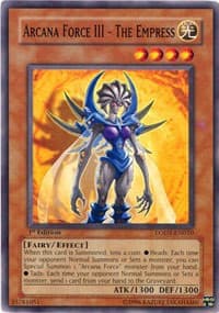 Arcana Force III - The Empress - Light of Destruction - YuGiOh card