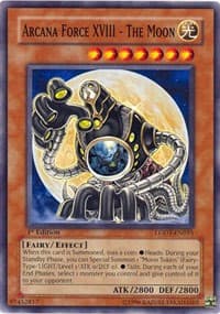 Arcana Force XVIII - The Moon - Light of Destruction - YuGiOh card