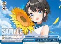 To the Sunflowery You (RRR) - hololive production - Weiss Schwarz card