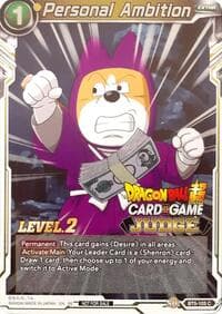 Personal Ambition (Level 2) (Judge) - Tournament Promotion Cards - Dragon Ball Super: Masters card