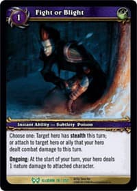 Fight or Blight - The Hunt for Illidan - WoW card