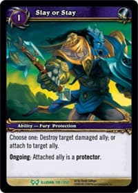 Slay or Stay - The Hunt for Illidan - WoW card