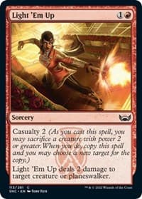 Light 'Em Up - Streets of New Capenna - Magic: The Gathering card