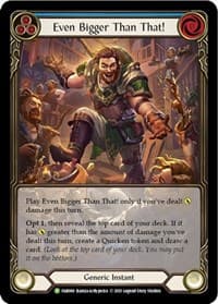 Even Bigger Than That! (Blue) - FAB060 - Flesh and Blood: Promo Cards - Flesh and Blood TCG card