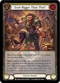 Even Bigger Than That! (Yellow) - FAB059 - Flesh and Blood: Promo Cards - Flesh and Blood TCG card