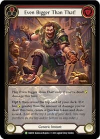 Even Bigger Than That! (Red) - FAB058 - Flesh and Blood: Promo Cards - Flesh and Blood TCG card