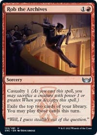 Rob the Archives - Streets of New Capenna - Magic: The Gathering card