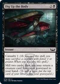 Dig Up the Body - Streets of New Capenna - Magic: The Gathering card
