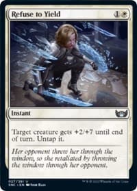 Refuse to Yield - Streets of New Capenna - Magic: The Gathering card